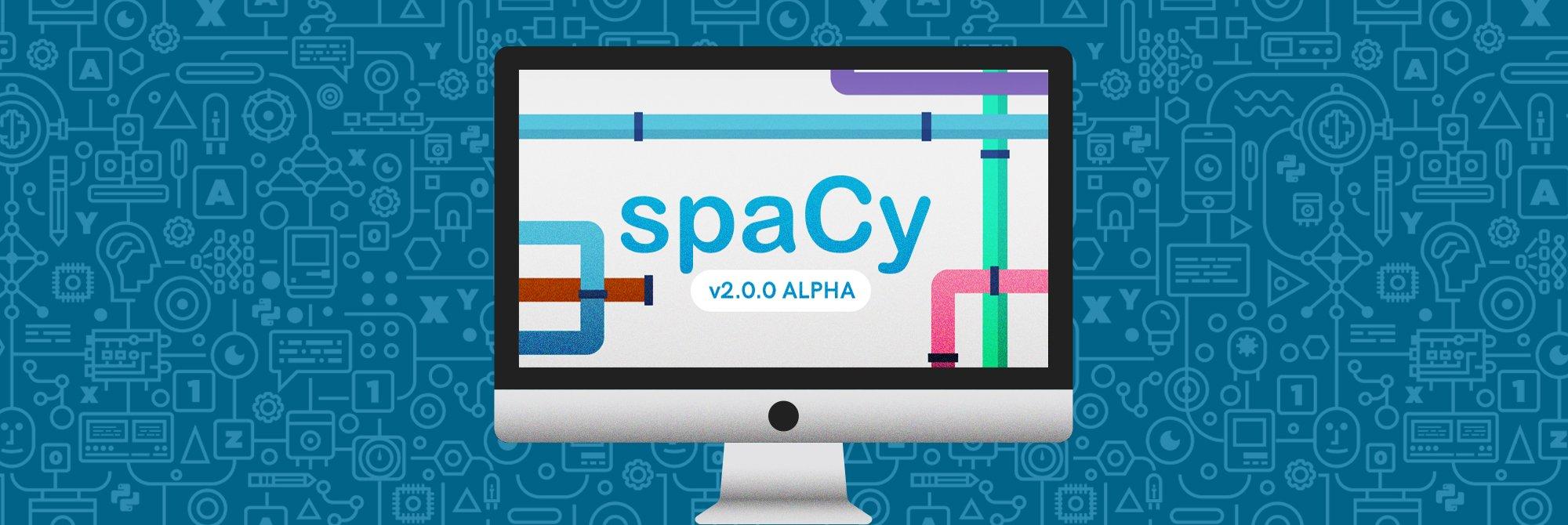 Introducing custom pipelines and extensions for spaCy v2.0